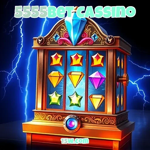 5555bet cassino: Experimente o Exclusivo Mundo VIP de Jogos Online